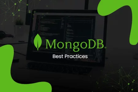 MangoDb Best Practices